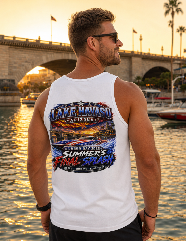 Lake Havasu Arizona Labor Day 2026 Summer’s Final Splash Tee or Tank-Top