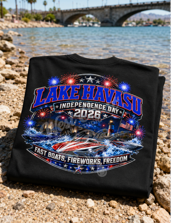 Lake Havasu Independence Day 2026 T-Shirt or Tank Top | Fast Boats, Fireworks & Freedom