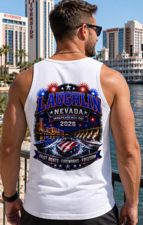 Laughlin Nevada Independence Day 2026 T-Shirt or Tank Top | Fast Boats, Fireworks & Freedom