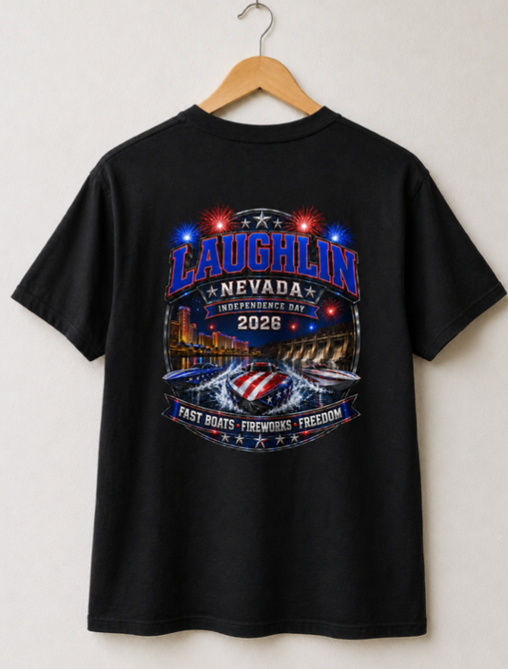 Laughlin Nevada Independence Day 2026 T-Shirt or Tank Top | Fast Boats, Fireworks & Freedom