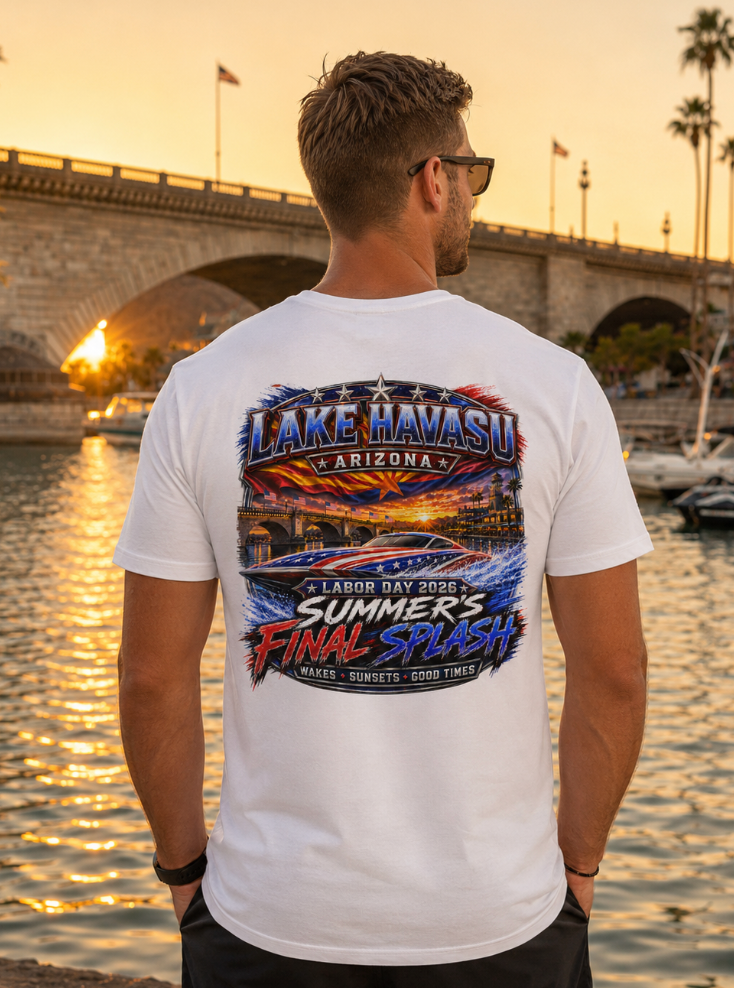 Lake Havasu Arizona Labor Day 2026 Summer’s Final Splash Tee or Tank-Top