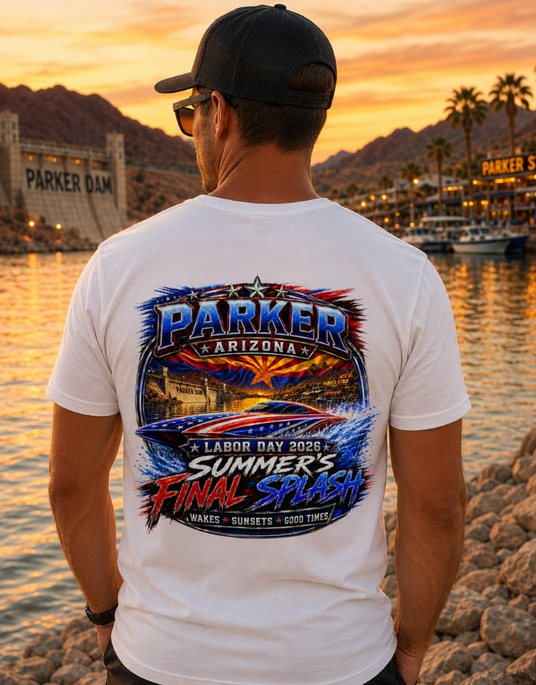 Parker Arizona Labor Day 2026 Summer’s Final Splash T-Shirt or Tank Top