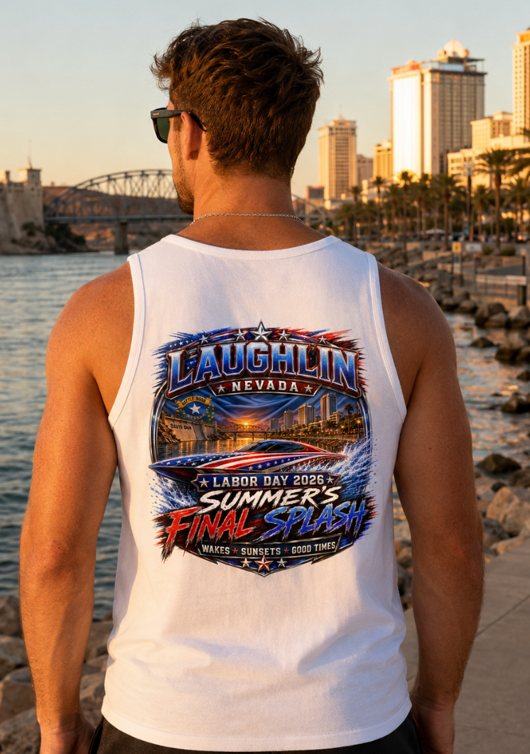 Laughlin Nevada Labor Day 2026 Summer’s Final Splash T-Shirt or Tank-Top