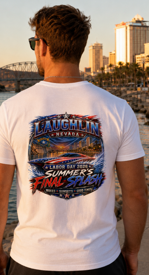 Laughlin Nevada Labor Day 2026 Summer’s Final Splash T-Shirt or Tank-Top