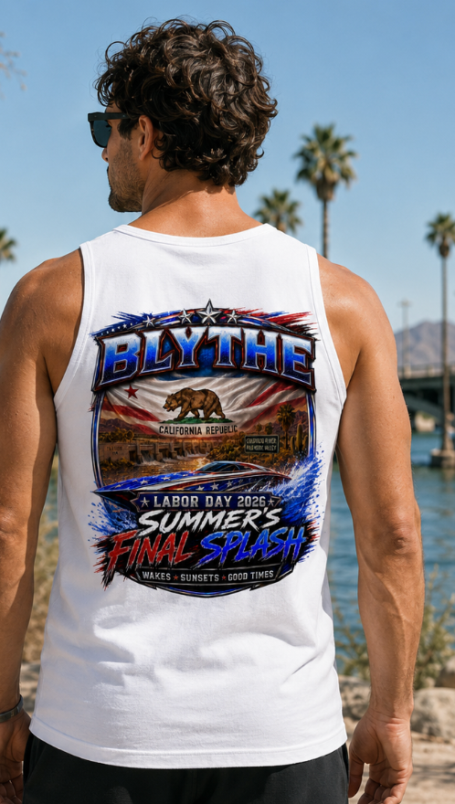 Blythe California Labor Day 2026 Summer’s Final Splash T-Shirt or Tank-Top